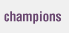 champions